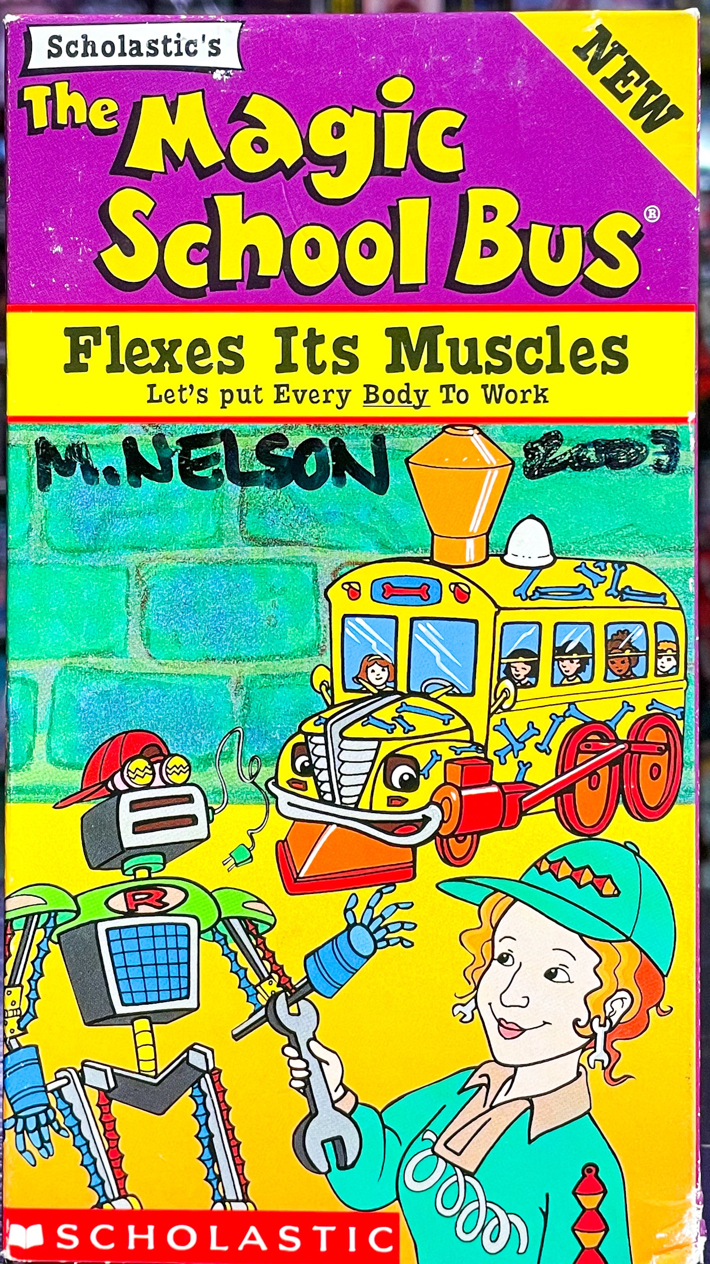 The Magic School Bus - Flexes It’s Muscles