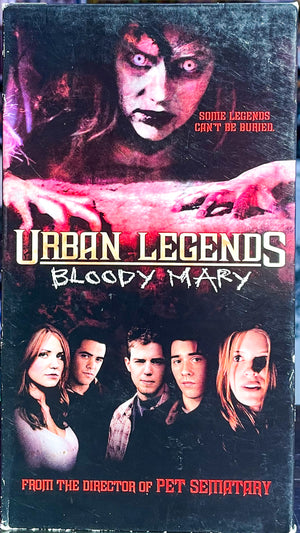 Urban Legends Bloody Mary