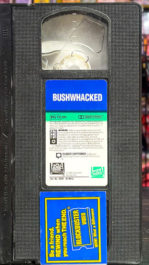 Bushwhacked