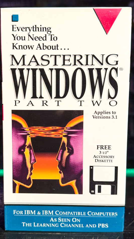 Mastering Windows Part 2.