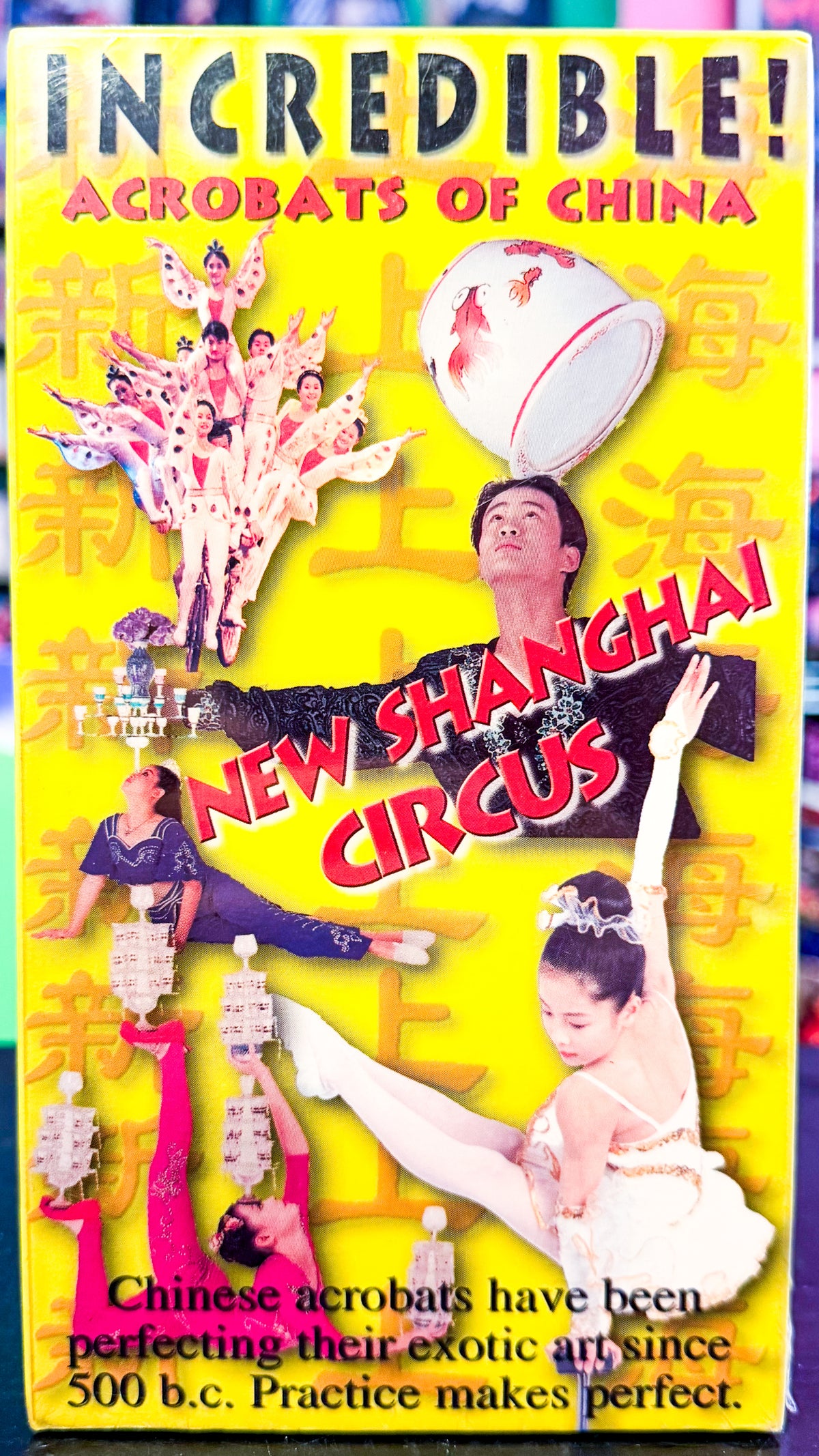 Incredible! - Acrobats Of China New Shanghai Circus