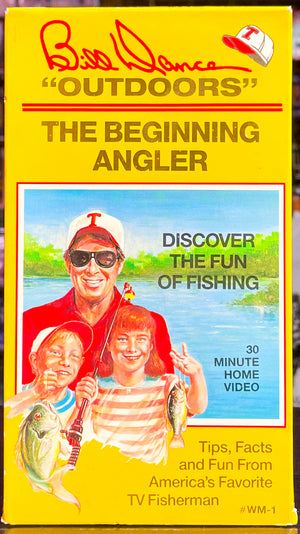 Bill Dance The Beginning Angler