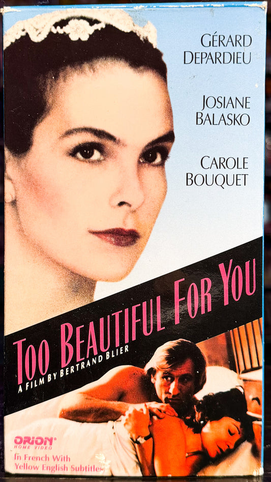 Too Beautiful For You