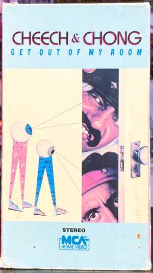 Cheech & Chong: Get Out Of My Room