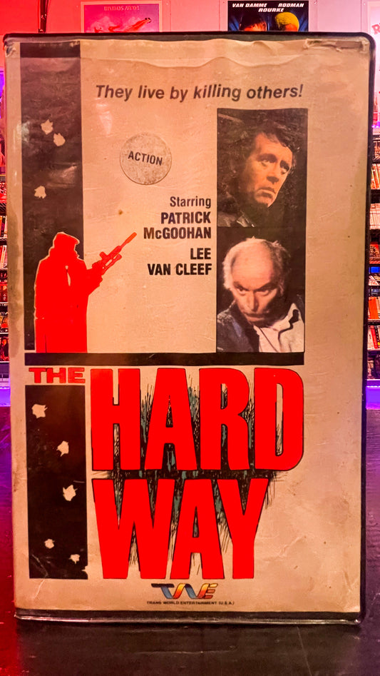 The Hard Way