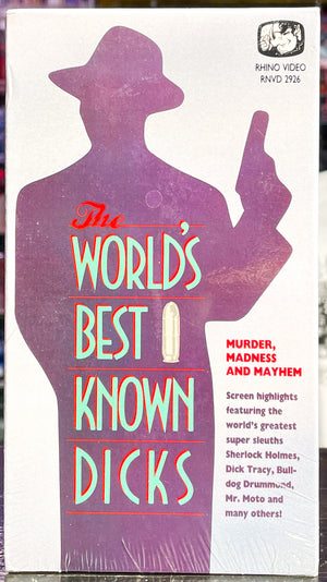 The World’s Best Known Dicks