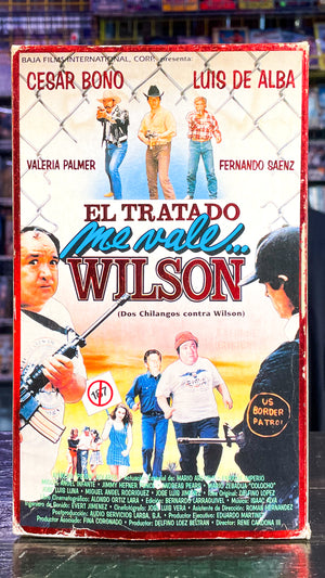 El Tratado Me Vale… Wilson