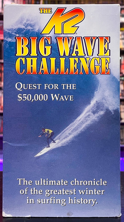 The K2 Big Wave Challenge